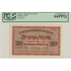 Kowno, 20 Mark 1918 - B - PCGS 64 PPQ