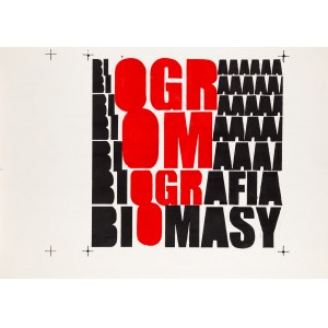 Skupina TWOŻYWO, Biografie biomasy, 2007