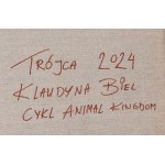 Klaudyna Biel (ur. 1991, Częstochowa), Trójca z cyklu Animal kingdom, 2024