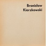 Bronisław Kierzkowski (1924 Lodž - 1993 Varšava), Bez názvu, 60. roky 20. storočia.