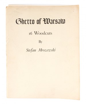 Stefan Mrożewski (1894 Czestochowa - 1975 Walnut Creek, USA), Teka 16 gravures sur bois 