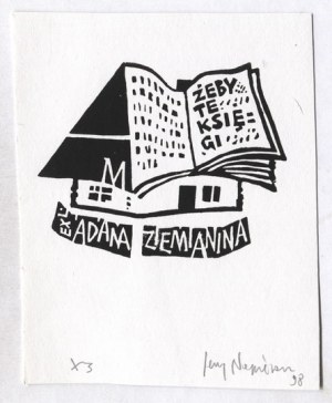 Ekslibris by J. Napieracz for Adam Ziemianin, 1998 Signed in pencil.