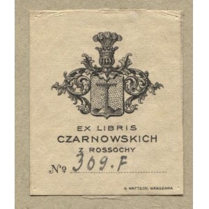Ekslibris heraldyczny Czarnowskich z Rossochy z II poł. XIX w. w litografii.