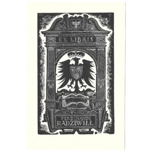 [RADZIWI£ Ferdinand Frederick]. Ex libris olim Ferdinandi Radziwill.