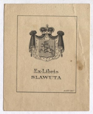 [SANGUSZKOWIE]. Ex-Libris Slawuta.