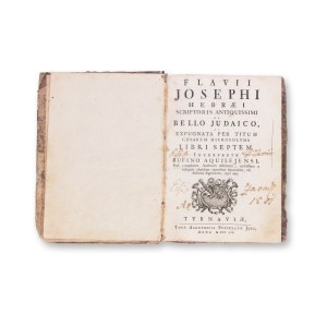 JOSEFUS, Flavius (37-100): Hebraei scriptoris antiquissimi