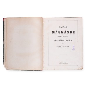 VEREBY, Soma (1824-1885) : Magyar magnasok eletrajzi. Cinq volumes