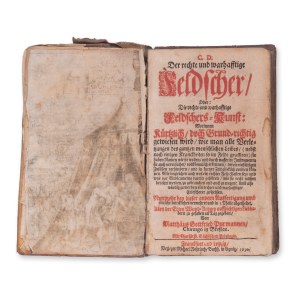 PURMANN, Matthaus Gottfried (1649-1711): Der rechte und warhafftige Feldscher (český překlad: Zlatý a válečný felčar)