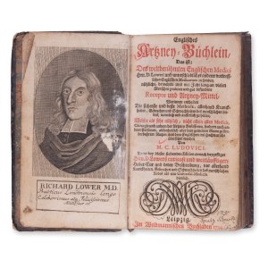 LOWER, Richard (1631-1691): Englisches Artzney-Buchlein (česky: Umělecká kniha)