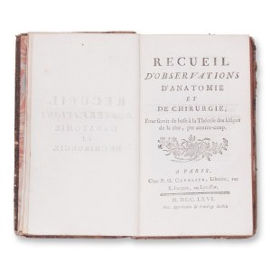 [ANTOINE, Louis] (1723-1792): (1): Recueil d'observations d'anatomie