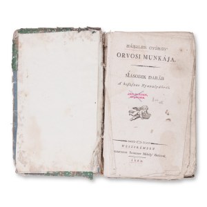 HAISZLER, Gyorgy (1761-1841): Orvosi Munkaja. Bd. II.