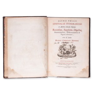 TOLLIUS, Jacobus (1633-1696) : Epistolae Itinerariae