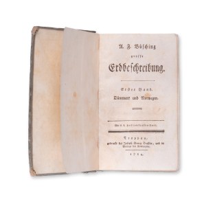 BUSCHING, A. F. (1724-1793) : Grosse Erdbeschreibung. Vol. I.