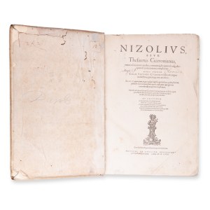NIZOLIO, Mario (1498-1567) : Nizolius, sive thesaurus Ciceronianus