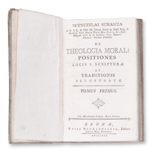 SCHANZA, Venceslao (1746-1788): De theol. morali positiones locis. Vol. I.