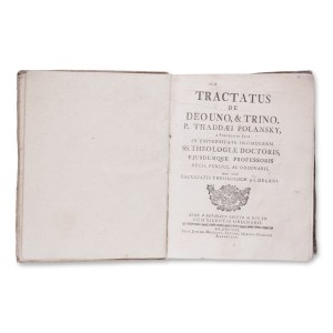 POLANSKY, Thaddaeus (1713 - 1770): Tractatus de Deo uno, et trino.