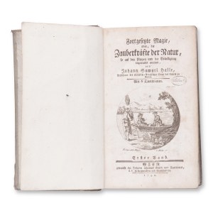 HALLE, Johann Samuel (1727-1810): Magia forte