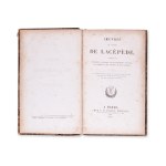 LA CEPEDE, M. (1756-1825): (Comprenant l'histoire naturelle). Svazek VI.