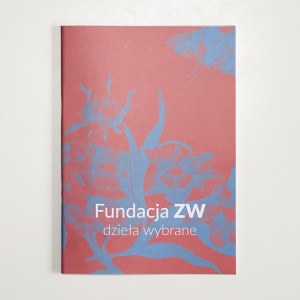 Catalogue de la collection : Fondation ZW. Œuvres sélectionnées
