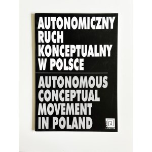 Katalog: Autonome konzeptionelle Bewegung in Polen | Autonome konzeptionelle Bewegung in Polen