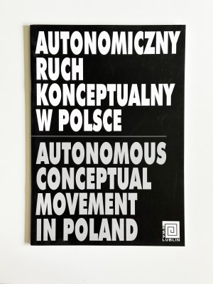Katalog: Autonomiczny ruch konceptualny w Polsce | Autonomous conceptual movement in Poland