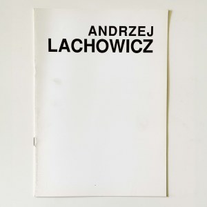 Katalog: Andrzej Lachowicz. Topologien