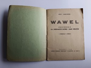 Zanoziński Jerzy, WAWEL Kraków Guide avec des photographies de FR. BEDNARZ 1948