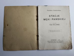 Pius Weloński, Umučení Páně, Památník z CZĘSTOCHOWA 1913