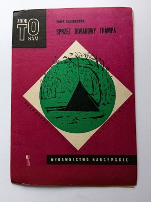 Gąsiorowski Piotr, Attrezzatura da bivacco TRAMPA 1969 ZRÓB TO SAM