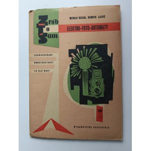 Witold Kozak, Henryk Latoś, Elektro-Foto-Automaty 1964 DO IT SAM