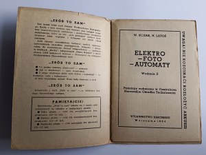 Witold Kozak, Henryk Latoś, Elektro-Foto-Automaty 1964 ZRÓB TO SAM