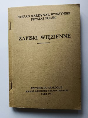 Wyszynski Stefan KARDINAL, Prison Notes Paris 1982