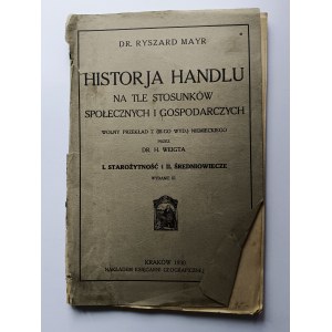 Richard Mayr, Storia del commercio I. Antichità II. Medioevo Cracovia 1930