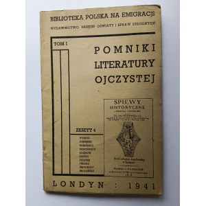 Biblioteka Polska na Emigracji, Pomniki Literatury Ojczystej Zeszyt 4 LONDYN 1942