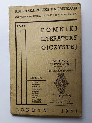 Biblioteka Polska na Emigracji, Pomniki Literatury Ojczystej Zeszyt 4 LONDYN 1942