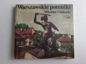 Głębocki Wiesław, Monumenti di Varsavia, Varsavia 1990