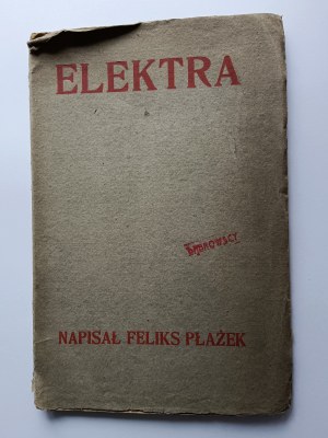 Plaszek Felisk, ELEKTRA Tragédie Lvov 1905