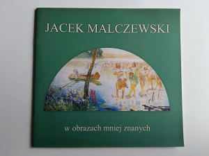 Stopyra Maria, Jacek Malczewski w obrazach mniej znanych Rzeszów 2007