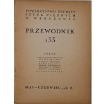 PRZEWODNIK 133, Maj-Czerwiec 1938 r., Towarzystwo Zachęty Sztuk Pięknych w Warszawie
