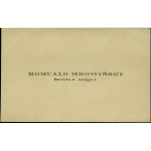 Romuald MROWIŃSKI, Burmistrz m. Szydłowca,