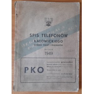 Spis telefonów katowickiego okręgu poczt i telegrafów na rok 1949