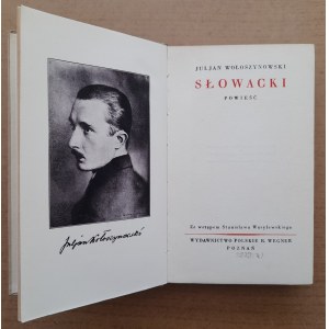 Woloszynski Juljan: Słowacki. A novel,