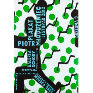 proj. Piotr MŁODOŻENIEC (ur. 1956), Plakaty, Piotr MŁODOŻENIEC, 2013