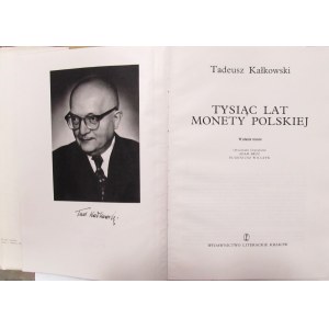 Tadeusz Kałkowski, Tysiąc lat monety polskiej, WL Kraków 1981