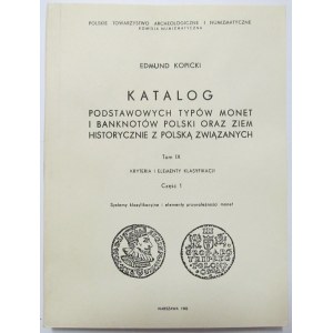 Edmund Kopicki, Katalog podstawowych typów monet..., tom IX część 1