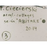 Tomasz Ciecierski (b. 1945, Krakow), From the series Abitare, 2014