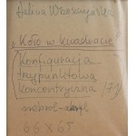 Halina Wrzeszczyńska (1929 Krotoszyn - 2018 Wrocław), Cerchio in un quadrato (configurazione concentrica a tre punti), 1971