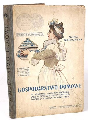 NORKOWSKA- GOSPODARSTWO DOMOWE wyd.1909.
