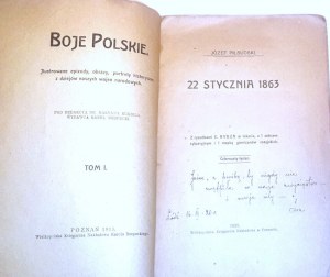 PIŁSUDSKI - 22 STYCZNIA 1863. Z cyklu Boje Polskie tom I.