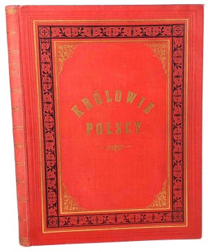 DUCHIŃSKA - KRÓLOWIE POLSCY 48 tablic z drzeworytami wyd. 1893 r.